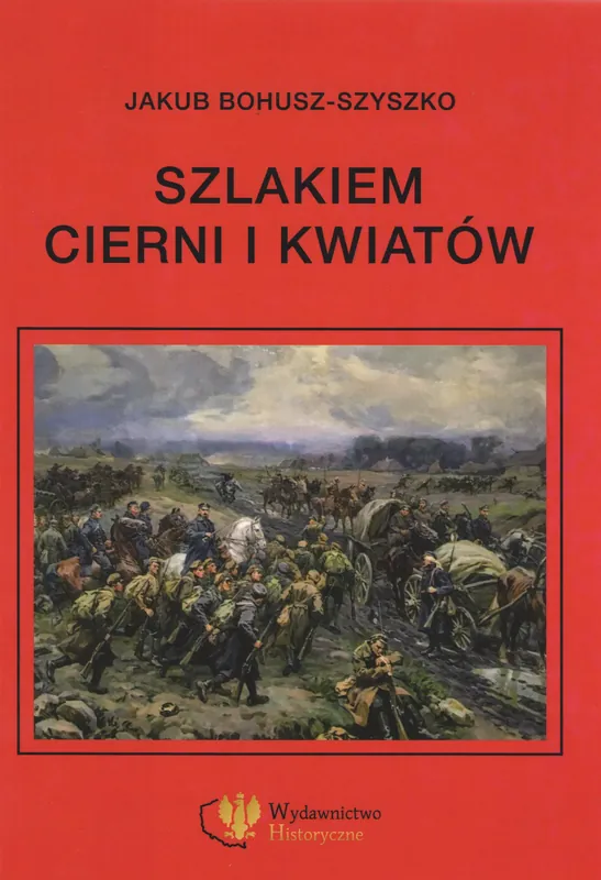 Darmowa dostawa Szlakiem cierni i kwiatów. Wspomnienia