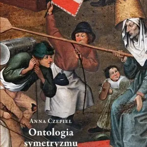 Ontologia symetryzmu Kup teraz