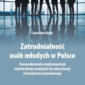 Zatrudnialność osób młodych w Polsce Premium