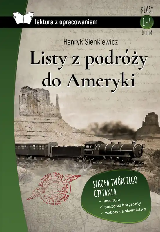 Listy z podróży do Ameryki. Lektura z opracowaniem Nowy