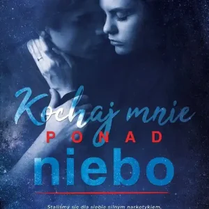 Kochaj mnie ponad niebo Sprawdź teraz