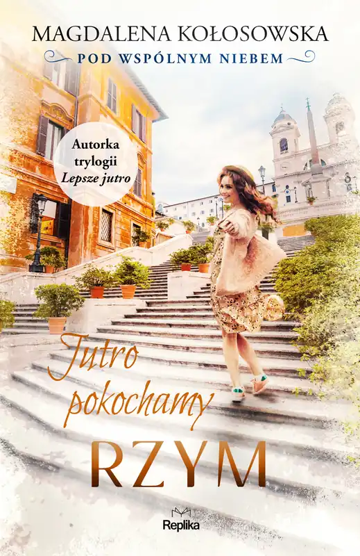 Tani Jutro pokochamy Rzym Pod wspólnym niebem