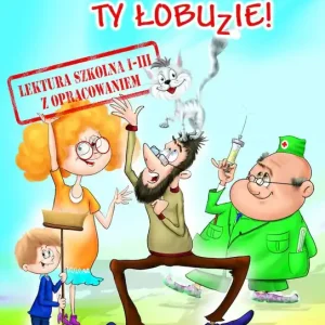 Cukierku, ty Łobuzie! Lektura z opracowaniem Promocja