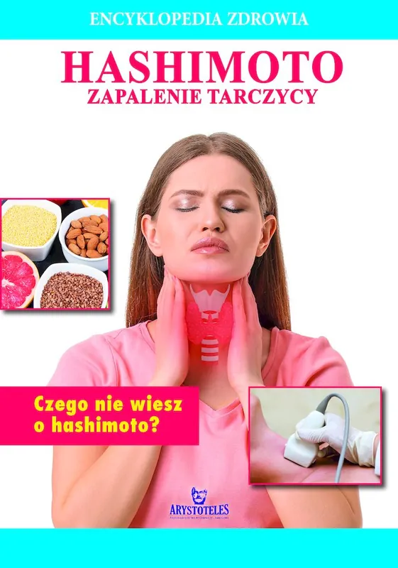 Zamów dziś Hashimoto. Encyklopedia zdrowia