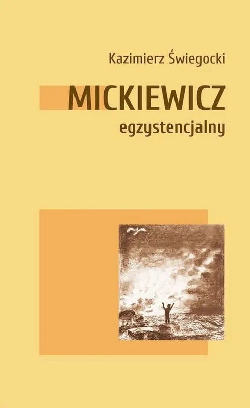 Mickiewicz egzystencjalny Kup teraz