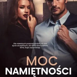 Moc namiętności Nowy