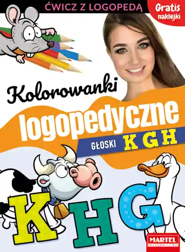 Kolorowanki logopedyczne z naklejkami. Głoski K G H Nowy