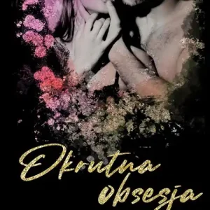 Bestseller Okrutna obsesja
