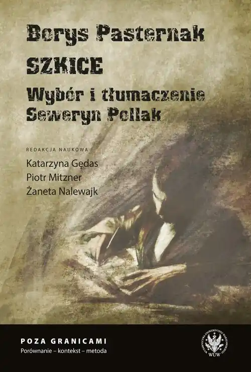 Borys Pasternak. Szkice Bestseller