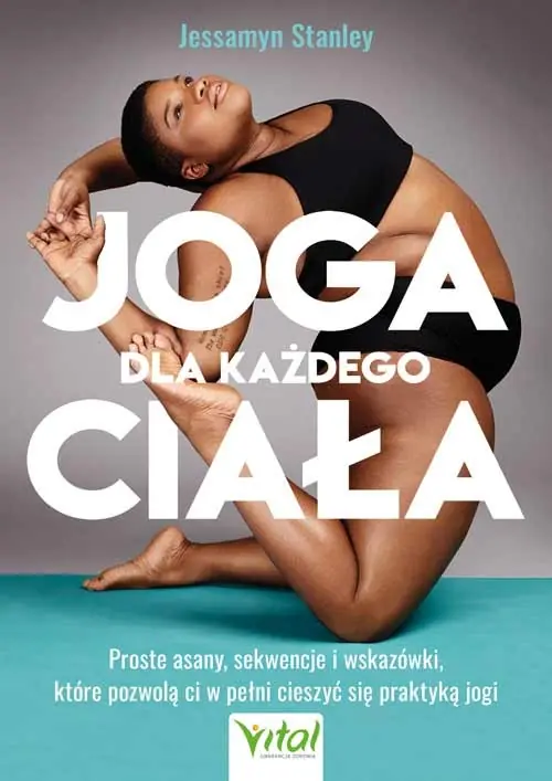 Tylko do końca tygodnia Joga dla każdego ciała.