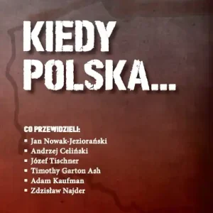 Kiedy Polska... Dodaj do koszyka