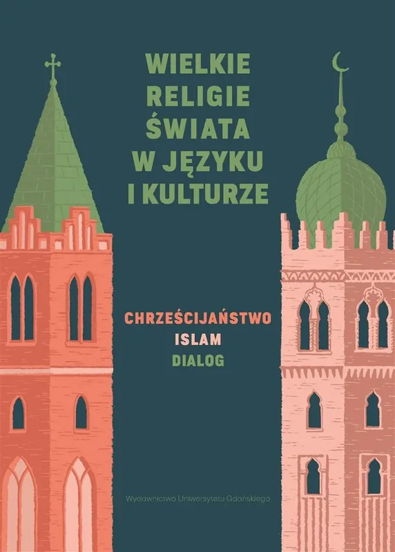 Wielkie religie świata w języku i kulturze Super okazja