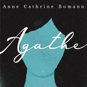 Ostatnie sztuki Agathe
