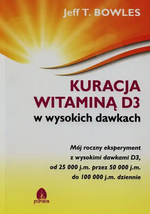 Kuracja witaminą D3 w wysokich dawkach Nowość