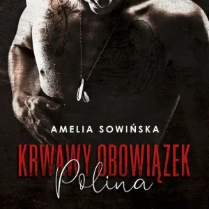 Obniżka ceny Polina. Krwawe obowiązki. Tom 2