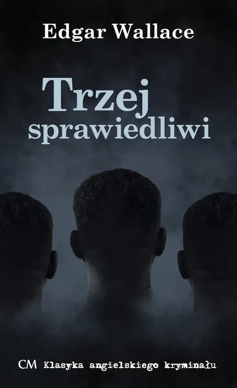 Cena promocyjna Trzej Sprawiedliwi