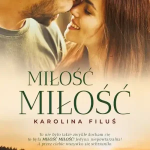 Hit sprzedaży Miłość Miłość