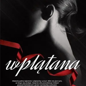 Tylko do końca tygodnia Wplątana