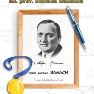 Darmowa dostawa XXV lat konkursu matematycznego im. S. Banacha