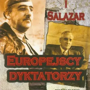 Franco i Salazar Europejscy dyktatorzy Darmowy zwrot