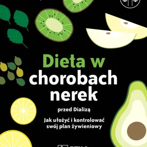 Dieta w chorobach nerek przed dializą Nowy