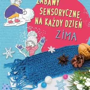 Niska cena Zabawy sensoryczne na każdy dzień. Zima