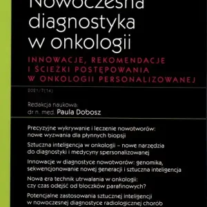 Rabat Nowoczesna diagnostyka w onkologii. Innowacje, rekomendacje i ścieżki postępowania w onkologii personalizowanej