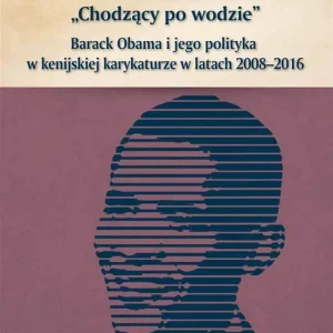 Chodzący po wodzie\\"\\" Barack Obama w kenijskiej.. Nowość