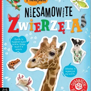 Album z naklejkami. Niesamowite zwierzęta Łatwy zwrot