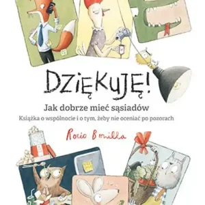 Bezpieczne zakupy Dziękuję! Jak dobrze mieć sąsiadów