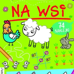 Wyjątkowa oferta Na wsi. Seria Przedszkolaka