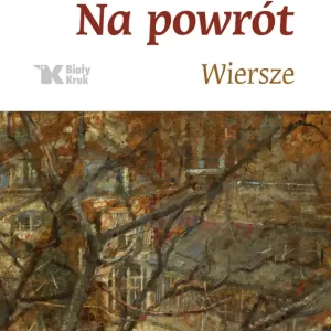Na powrót wiersze Bestseller