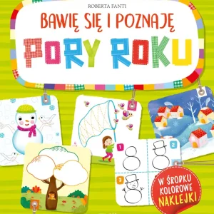 Bawię się i poznaję PORY ROKU Szybka wysyłka