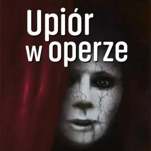 Darmowa dostawa Upiór w operze