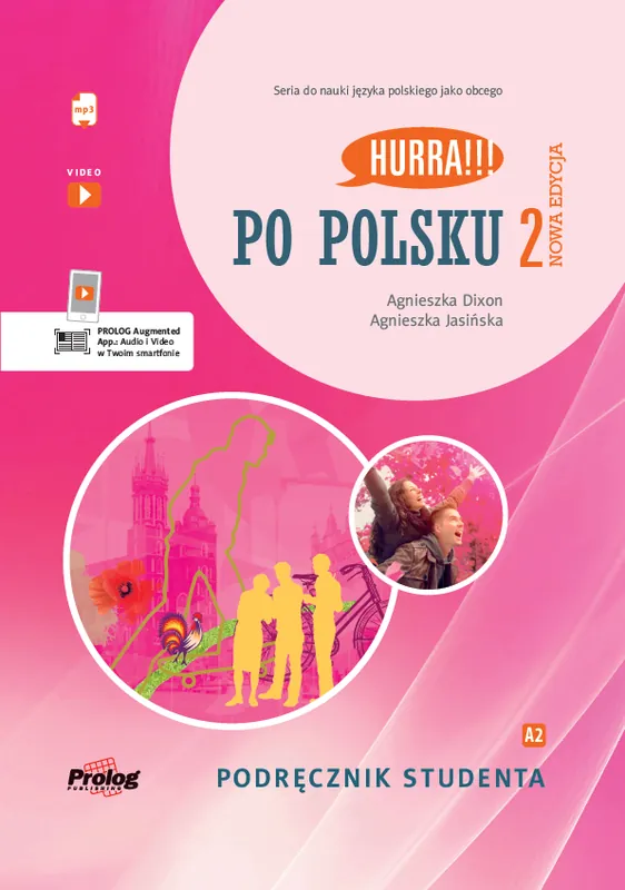 Premium Hurra!!! Po polsku 2 Podręcznik studenta Nowa Edycja