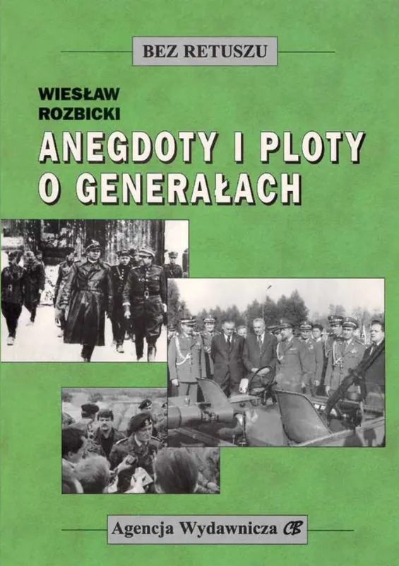 Nowy Anegdoty i ploty o generałach w.2022