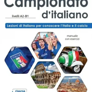 Campionato d'italiano A2-B1 Podręcznik do nauki języka włoskiego + zawartość online Popularny