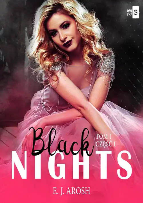 Black Nights. Tom 1. Część 1 Wyprzedaż