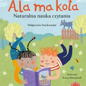 Nowy Ala ma kota. Naturalna nauka czytania