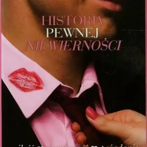 Historia pewnej niewierności Nie przegap