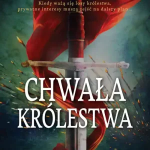 Chwała królestwa Wysoka jakość