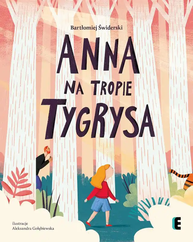 Anna na tropie tygrysa Hit sprzedaży