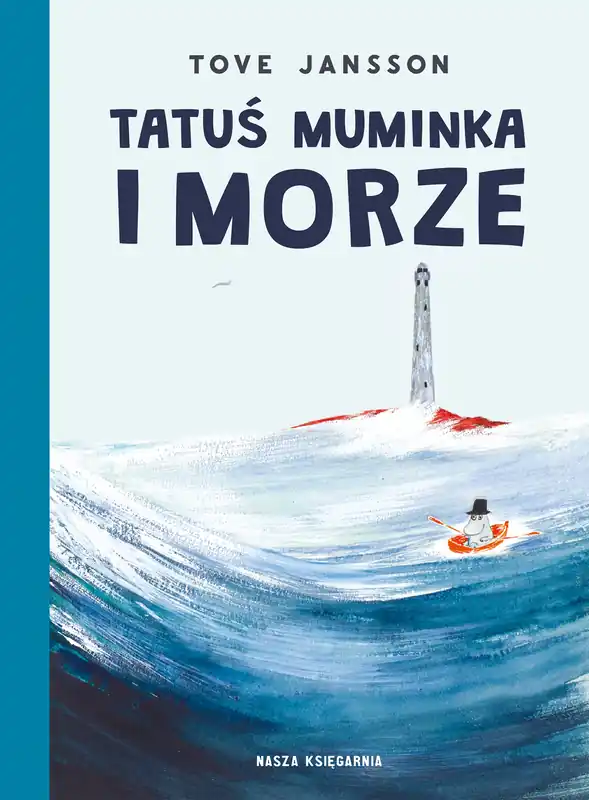 Wyjątkowa oferta Tatuś Muminka i morze