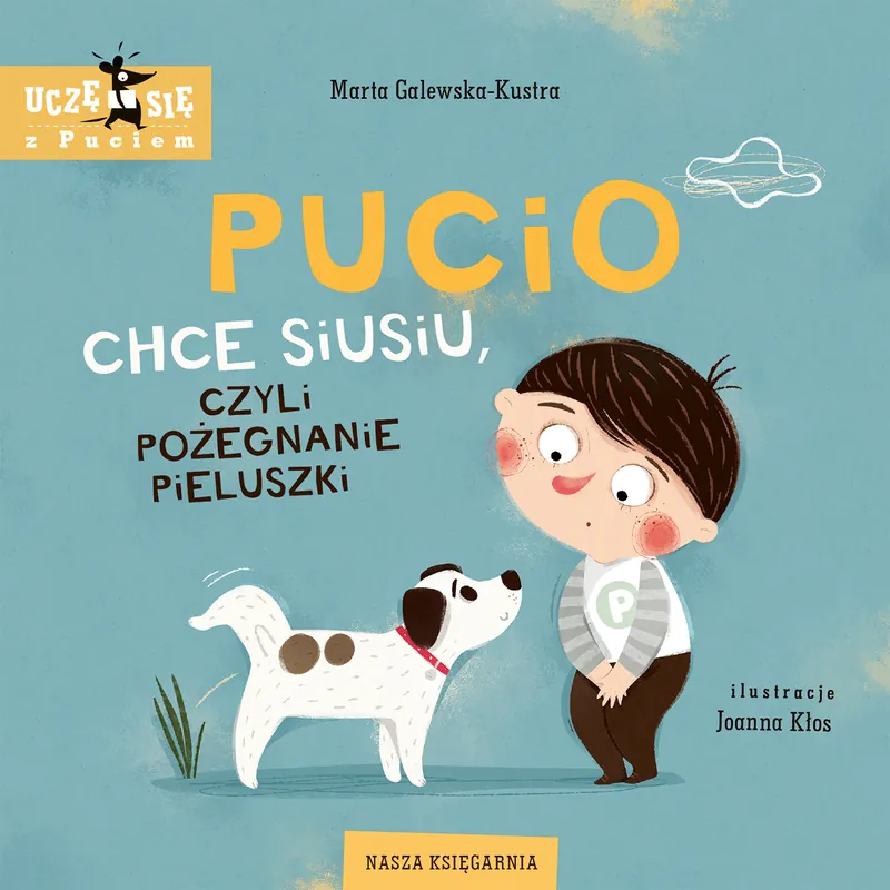 Pucio chce siusiu, czyli pożegnanie pieluszki w.3 Hit sprzedaży