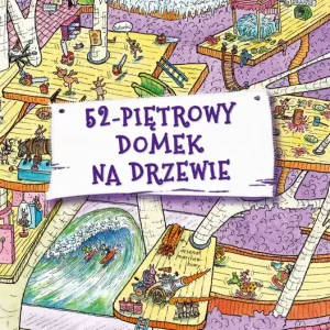 52-piętrowy domek na drzewie Tylko do końca tygodnia