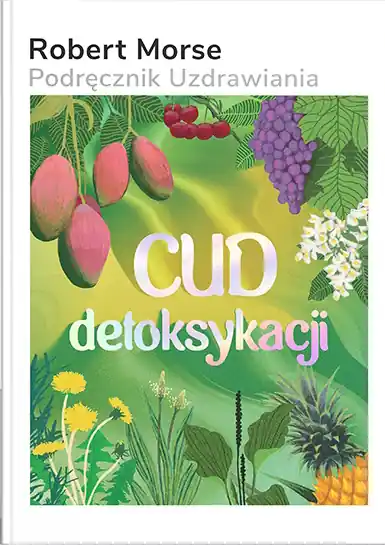 Cud Detoksykacji Do wyczerpania zapasów