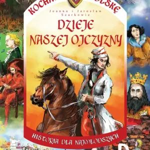 Łatwy zwrot Dzieje naszej ojczyzny. Kocham Polskę