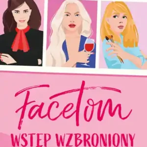 Obniżka ceny Facetom wstęp wzbroniony