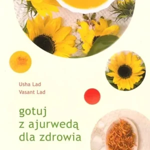 Bezpieczna płatność Gotuj z ajurwedą dla zdrowia