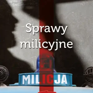Tani Najlepsze kryminały PRL Tom 35 Sprawy milicyjne